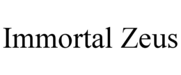 IMMORTAL ZEUS