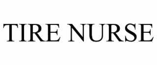 TIRE NURSE