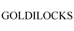 GOLDILOCKS