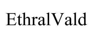 ETHRALVALD