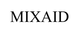 MIXAID