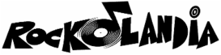 ROCKOLANDIA