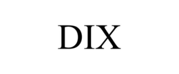 DIX