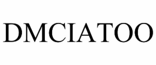 DMCIATOO