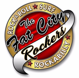 THE FAT CITY ROCKERS ROCK & ROLL SURF ROCKABILLY