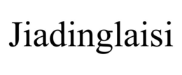 JIADINGLAISI