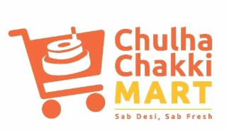 CHULHA CHAKKI MART SAB DESI, SAB FRESH