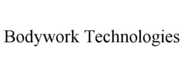 BODYWORK TECHNOLOGIES
