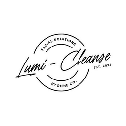 LUMI- CLEANSE FACIAL SOLUTIONS HYGIENE CO EST. 2024