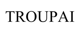 TROUPAI