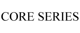 CORE SERIES