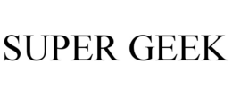 SUPER GEEK