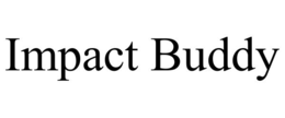 IMPACT BUDDY