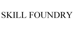 SKILL FOUNDRY