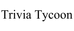 TRIVIA TYCOON
