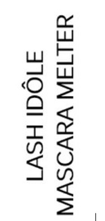 LASH IDÔLE MASCARA MELTER