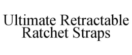 ULTIMATE RETRACTABLE RATCHET STRAPS