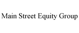 MAIN STREET EQUITY GROUP