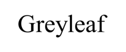 GREYLEAF