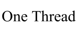 ONE THREAD