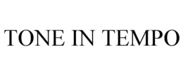 TONE IN TEMPO