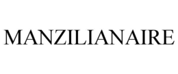MANZILIANAIRE