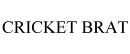 CRICKET BRAT