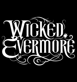 WICKED EVERMORE