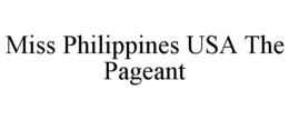 Miss Philippines USA Pageant LLC