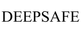 DEEPSAFE