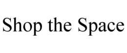 SHOP THE SPACE