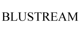 BLUSTREAM