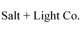 SALT + LIGHT CO.