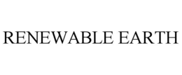 RENEWABLE EARTH