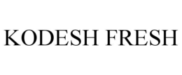 KODESH FRESH