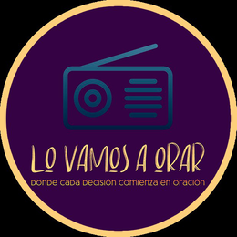 LO VAMOS A ORAR DONDE CADA DECISIÓN COMIENZA EN ORACI