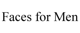 FACES FOR MEN