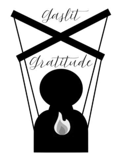 GASLIT GRATITUDE