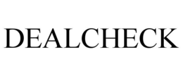 DEALCHECK