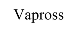 VAPROSS