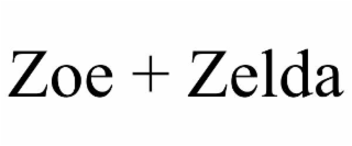 ZOE + ZELDA