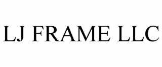 LJ FRAME LLC