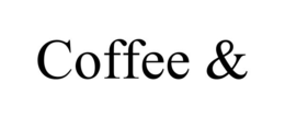 COFFEE &