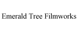 EMERALD TREE FILMWORKS