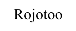 ROJOTOO