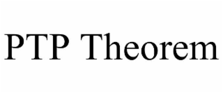 PTP THEOREM