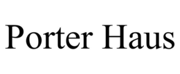 PORTER HAUS