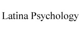 LATINA PSYCHOLOGY