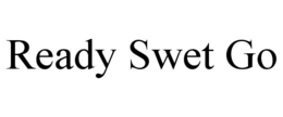 READY SWET GO