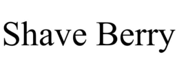 SHAVE BERRY